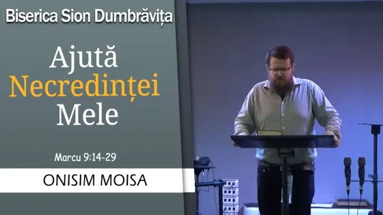 ajuta necredintei mele