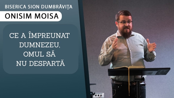 ce a impreunat dumnezeu omul sa nu desparta