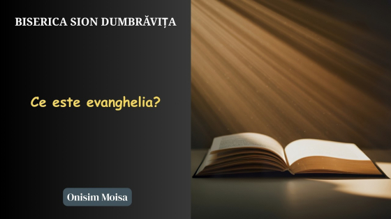 ce este evanghelia
