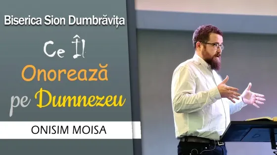 ce il onoreaza pe dumnezeu