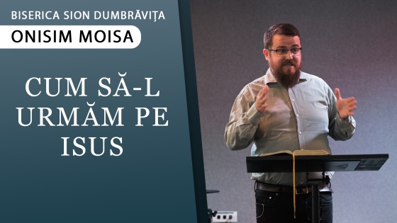 cum sa il urmam pe isus