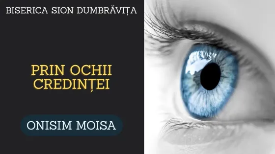 prin ochii credintei